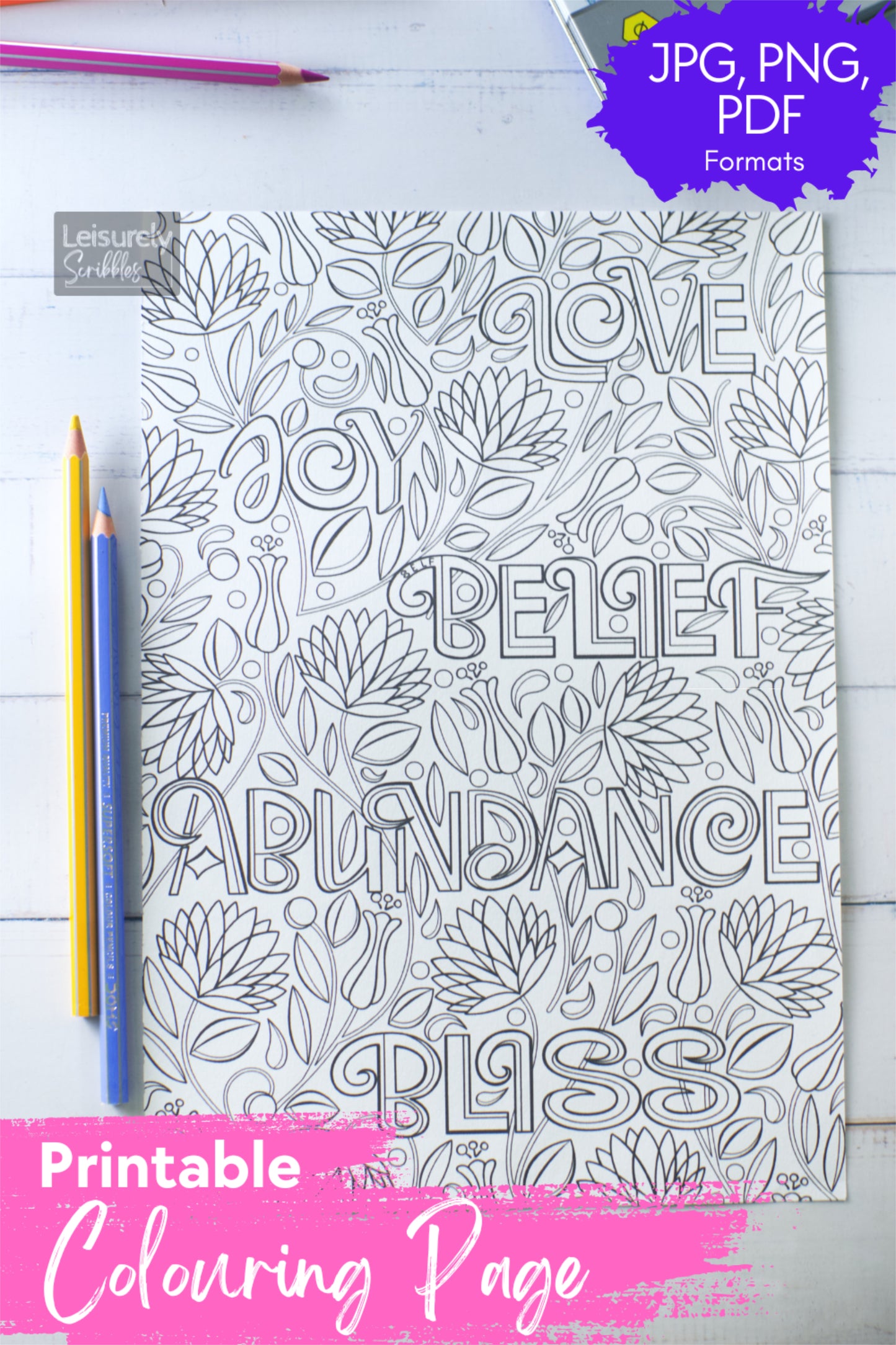 DIGITAL PRODUCT - 'Positively Floral' Colouring Page