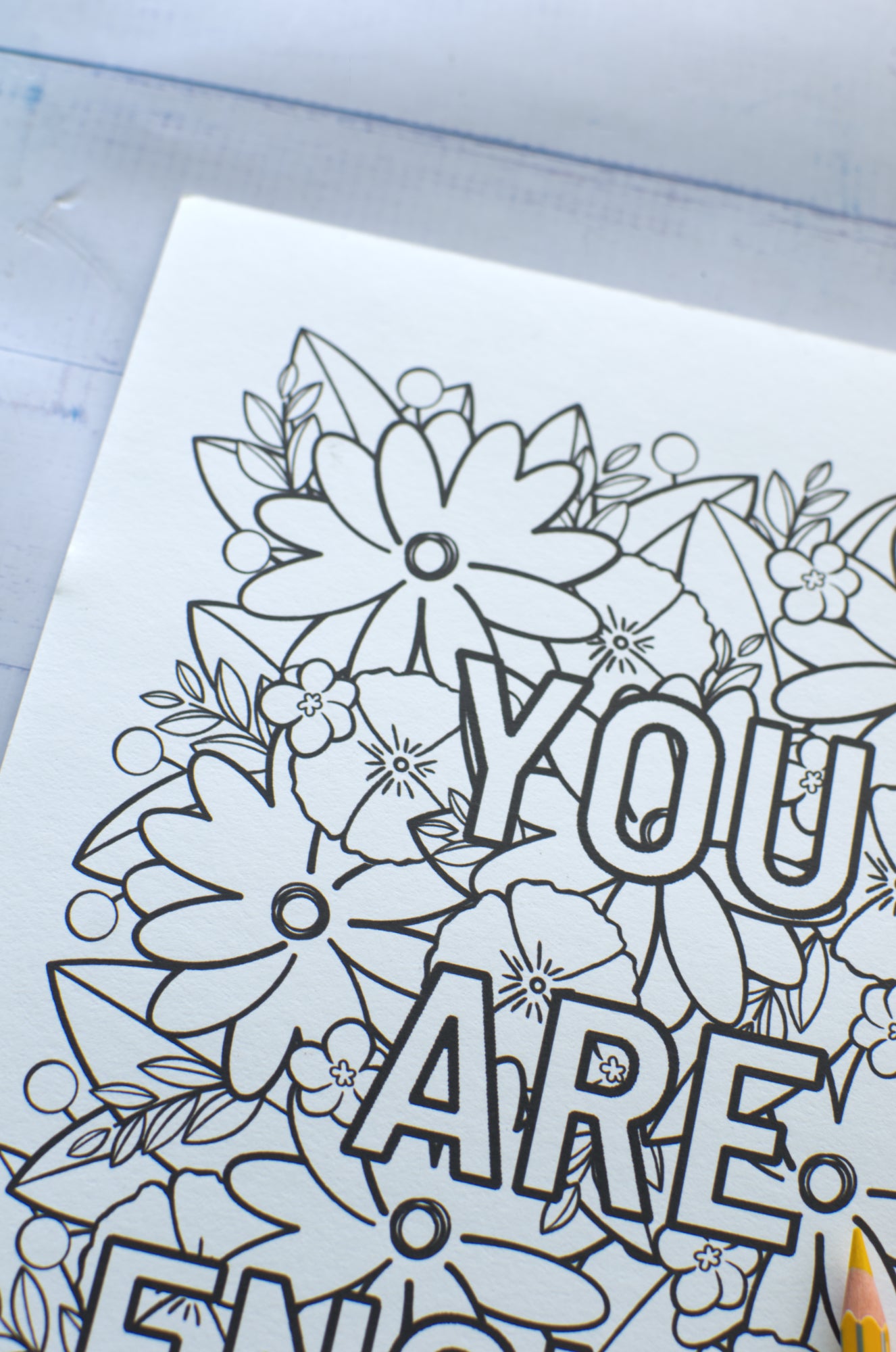 DIGITAL PRODUCT - 'You Are Enough' Colouring Page
